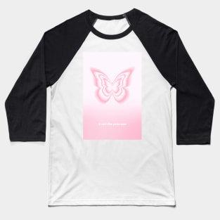 Pink Gradient Trust the Process Butterfly Aura Baseball T-Shirt